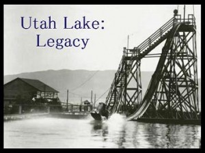 Utah Lake Legacy poster with logo resized